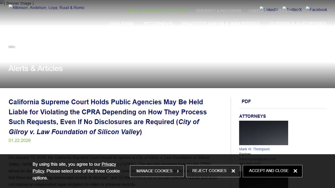 California Supreme Court Holds Public Agencies May Be Held Liable for Violating the CPRA Depending on How They Process Such Requests, Even If No Disclosures are Required (City of Gilroy v. Law Foundation of Silicon Valley): Atkinson, Andelson, Loya, Ruud & Romo